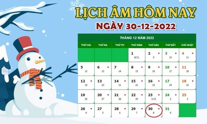 Lịch âm 30/12 - Tra cứu lịch âm hôm nay thứ 6 ngày 30/12/2022 - 1